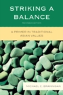 Image for Striking a balance: a primer in traditional Asian values
