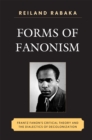 Image for Forms of Fanonism