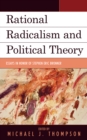 Image for Rational radicalism and political theory  : essays in honor of Stephen Eric Bronner