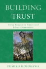 Image for Building Trust: Doing Research to Understand Ethnic Communities