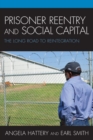 Image for Prisoner Reentry and Social Capital