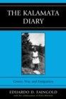 Image for The Kalamata Diary: Greece, War, and Emigration