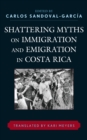 Image for Shattering Myths on Immigration and Emigration in Costa Rica