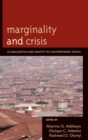 Image for Marginality and crisis: globalization and identity in contemporary Africa