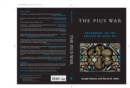 Image for The Pius War : Responses to the Critics of Pius XII