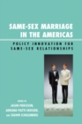 Image for Same-Sex Marriage in the Americas: Policy Innovation for Same-Sex Relationships