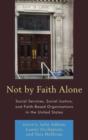 Image for Not by Faith Alone