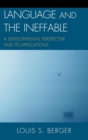Image for Language and the ineffable: a developmental perspective and its applications