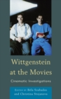 Image for Wittgenstein at the movies: cinematic investigations