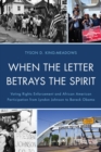 Image for When the Letter Betrays the Spirit