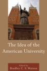 Image for The Idea of the American University