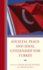 Image for Societal peace and ideal citizenship for Turkey