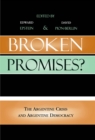 Image for Broken Promises?: The Argentine Crisis and Argentine Democracy