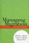 Image for Managing Migration: The Promise of Cooperation