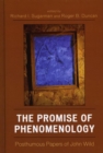 Image for The Promise of Phenomenology: Posthumous Papers of John Wild