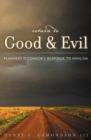 Image for Return to Good and Evil: Flannery O&#39;Connor&#39;s Response to Nihilism