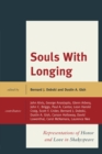 Image for Souls with Longing: Representations of Honor and Love in Shakespeare