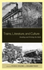 Image for Trains, Literature, and Culture