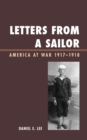 Image for Letters from a Sailor : America at War 1917-1918