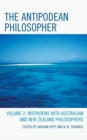 Image for The Antipodean Philosopher : Interviews on Philosophy in Australia and New Zealand