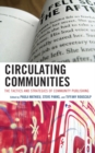 Image for Circulating Communities : The Tactics and Strategies of Community Publishing