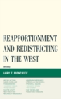 Image for Reapportionment and redistricting in the West