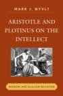 Image for Aristotle and Plotinus on the Intellect