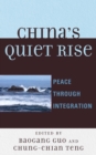 Image for China&#39;s quiet rise: peace through integration