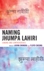 Image for Naming Jhumpa Lahiri: Canons and Controversies