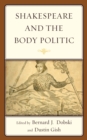 Image for Shakespeare and the Body Politic