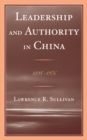 Image for Leadership and authority in China, 1895-1978