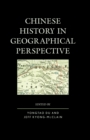 Image for Chinese History in Geographical Perspective