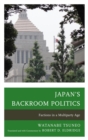 Image for Japan&#39;s backroom politics: factions in a multiparty age