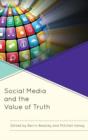 Image for Social Media and the Value of Truth