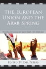 Image for The European Union and the Arab Spring