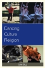 Image for Dancing Culture Religion