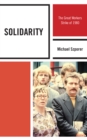 Image for Solidarity: the great workers strike of 1980