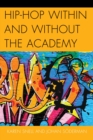 Image for Hip-hop within and without the academy