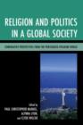 Image for Religion and politics in a global society  : comparative perspectives from the portuguese-speaking world