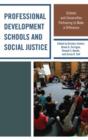 Image for Professional Development Schools and Social Justice