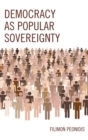 Image for Democracy as Popular Sovereignty