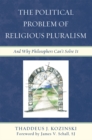 Image for The Political Problem of Religious Pluralism