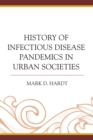 Image for History of infectious disease pandemics in urban societies
