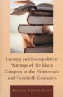 Image for Literary and Sociopolitical Writings of the Black Diaspora in the Nineteenth and Twentieth Centuries