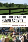 Image for The Timespace of Human Activity