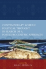 Image for Contemporary Korean political thought in search of a post-eurocentric approach