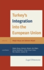 Image for Turkey&#39;s integration into the European Union: legal dimension