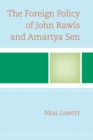 Image for The Foreign Policy of John Rawls and Amartya Sen