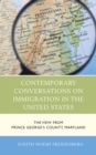 Image for Contemporary Conversations on Immigration in the United States