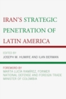 Image for Iran&#39;s strategic penetration of Latin America